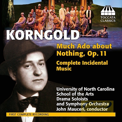 Korngold: Much Ado about Nothing
